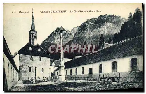 Cartes postales Dauphine Grande Chartreuse Le Cimetiere et le Grand Som