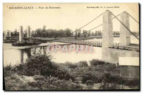Cartes postales Bourbon Lancy Pont du Fourneau
