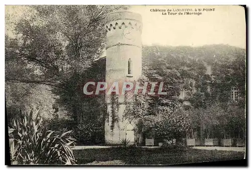 Cartes postales Chateau de Lamartine a St Point La Tour de L Horloge