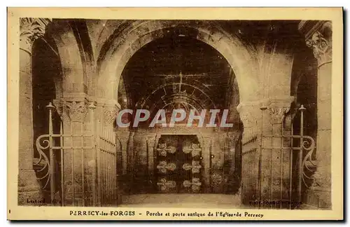 Ansichtskarte AK Parrecy les Forges Porche et porte antique de l eglise