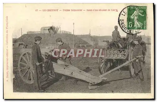 Cartes postales Le Creusot Usines Schneider Essai d un obusier de 150mm Militaria