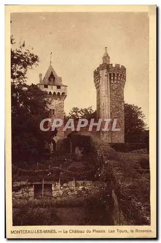 Cartes postales Montceau les Mines Le Chateau du Plessis Les Tours La Roseraie