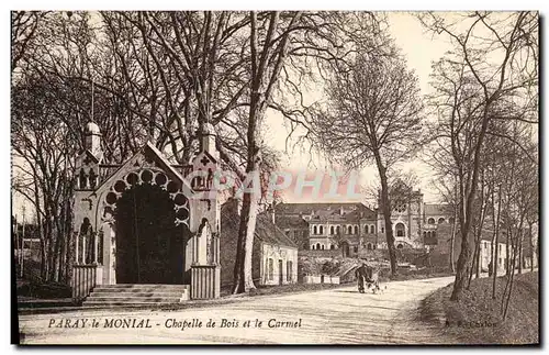 Cartes postales Paray le Monial Chapelle de Bois et le Carmel