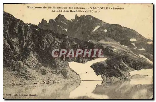 Cartes postales Environs de St Michel de Maurienne Valloires Le Lac des Rochilles