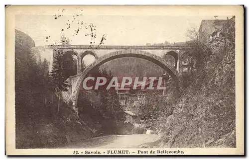 Cartes postales Savoie Flumet Pont de Bellecombe