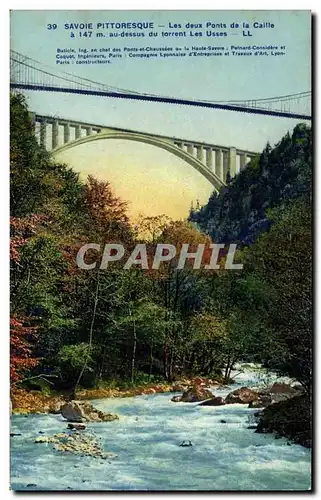 Cartes postales Savoie Pittoresque Les deaux Ponts de la Caille