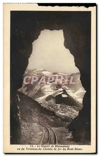 Ansichtskarte AK Le Glacier de Bionnassay vu du Terminus du Chemin de fer du Mont blanc