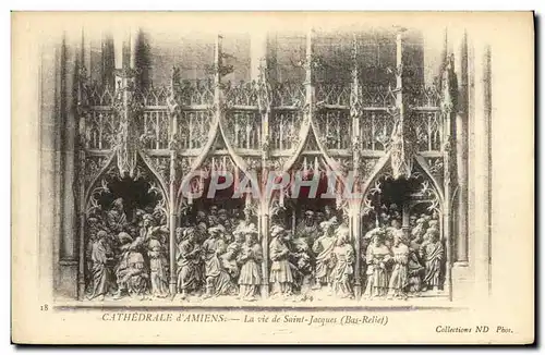 Cartes postales Cathedrale d Amiens La vie de Saint Jacques Bas relief