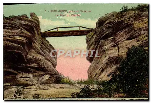 Cartes postales Haut Barr pres de Saverne Le Pont du Dlable