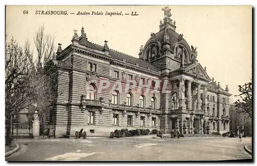 Ansichtskarte AK Strasbourg Ancien Palais Imperial