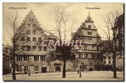 Ansichtskarte AK Strasbourg Frauenhaus