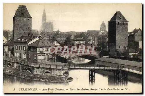 Ansichtskarte AK Strasbourg Aux Ponts Couverts Tours des anciens remparts et la cathedrale