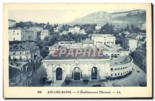 Cartes postales Aix Les Bains L Etablissement Thermal