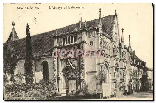 Cartes postales Aix Les Bains Abbaye d Hautecombe