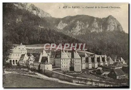 Cartes postales Aix Les Bains Couvent de la grande Chartreuse