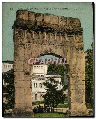 Cartes postales Aix Les Bains Arc De Campanus