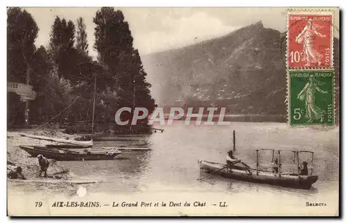 Cartes postales Aix Les Bains Le Grand Port et le Dent du Chat Bateau