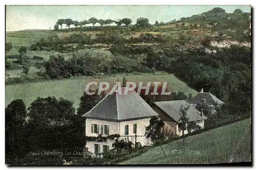 Cartes postales Chambery Les Charmelles Habitation de JJ Rousseau Mme de Vilarens