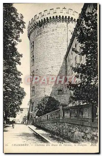 Ansichtskarte AK Chambery Chateau des Ducs de Savoie le Donjon