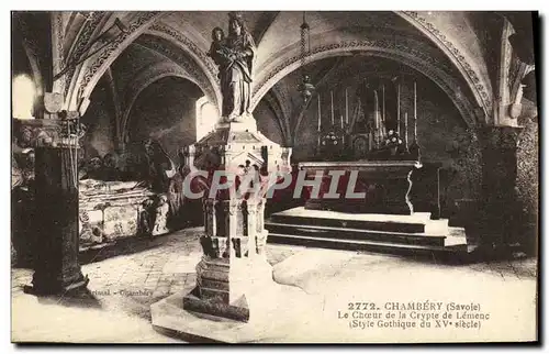 Cartes postales Chambery Le Choeur de la Crypte de Lemenc