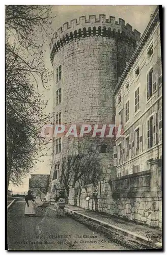 Cartes postales Chambery Le Chateau Tour de l ancien manoir des sires de Chambery