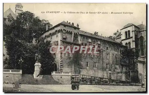 Cartes postales Chambery Le Chateau des Ducs de Savoie