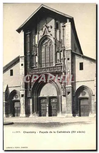 Cartes postales Chambery Facade de la Cathedrale