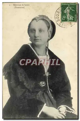 Cartes postales Costumes de Savoie Tarentaise Folklore Costume