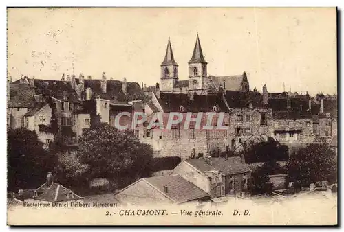 Cartes postales Chaumont Vue Generale