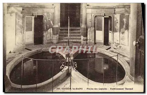 Ansichtskarte AK Luxeuil Les Bains Piscine des Capucins Etablissement thermal