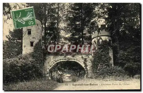 Ansichtskarte AK Luxeuil Les Bains Ancienne porte du chene