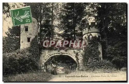 Cartes postales Luxeuil Les Bains Ancienne porte du chene