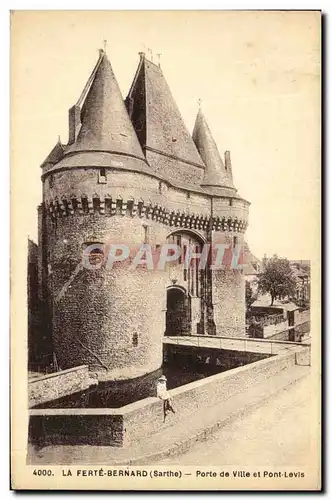 Cartes postales La Ferte Bernard Porte de Ville et Pont Levis