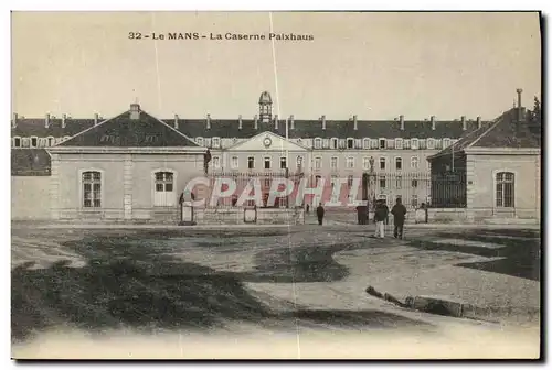 Cartes postales Le Mans La Caserne Paixhaus Militaria