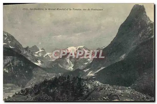 Cartes postales La Cholliere le Grand Marche et la Vanoise Vus de Pralognan