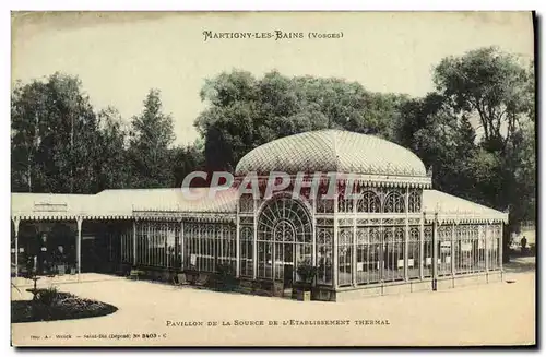 Cartes postales Martigny Les Bains Pavillon de la source de l etablissement thermal