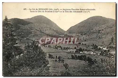 Cartes postales Bussang Le Col de Ancienne Frontiere Franco allemande Entre la cote de Russiers et la tete des a