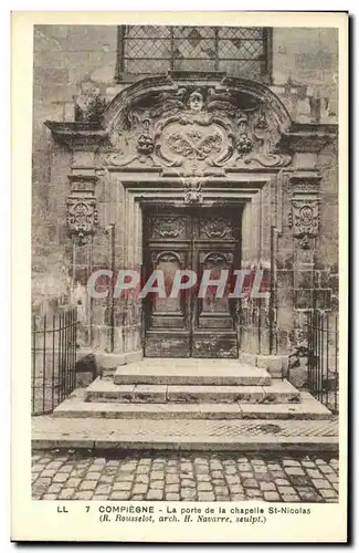 Ansichtskarte AK Compiegne La Porte de la Chapelle St Nicolas