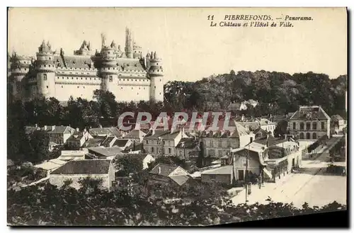 Cartes postales Pierrefonds Panorama Le Chateau et L Hotel de Ville