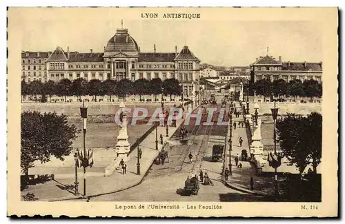 Cartes postales Lyon Artistique Le pont de l universite Les facultes