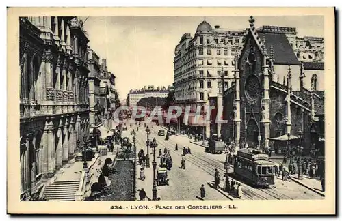 Ansichtskarte AK Lyon Place Des Cordeliers Tramway