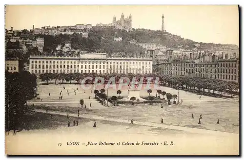 Ansichtskarte AK Lyon Place Bellecour et Coteau de Fourviere