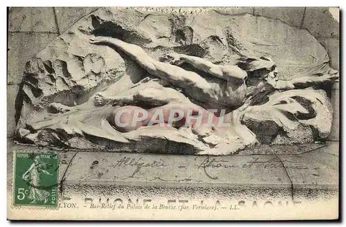 Ansichtskarte AK Lyon Bas relief du palais de la Bourse par Verniare