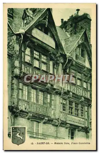 Cartes postales St Lo Maison Dieu Place Gambetta Licorne