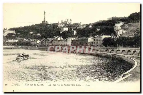 Ansichtskarte AK Lyon Vue sur la Saone La Tour et le Restaurant Gay