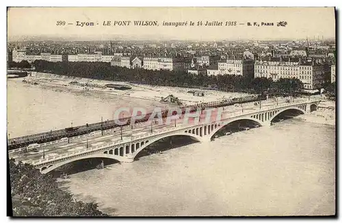 Ansichtskarte AK Lyon Pont Wilson inaugure le 14 Juillet 1918