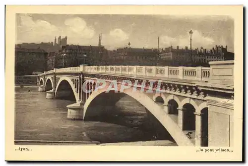 Ansichtskarte AK Lyon le pont wilson