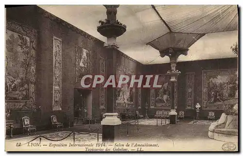 Cartes postales Lyon Exposition Internationale Salon de l Ameublement Tapisseries des Gobelins