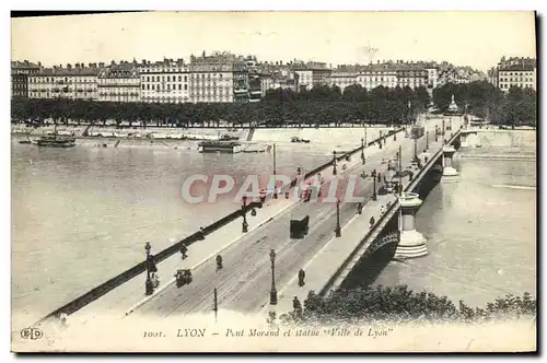 Ansichtskarte AK Lyon Pont Morand et Statue Ville de Lyon