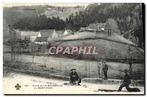 Ansichtskarte AK Route de la Bourboule au Mont Dore